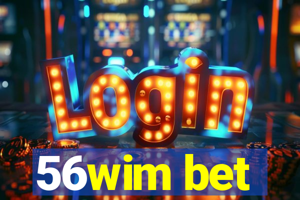 56wim bet